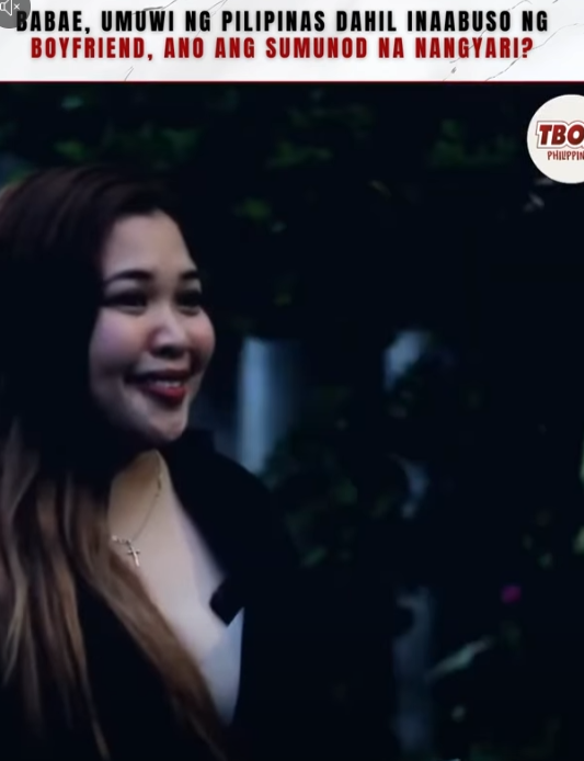 H2510003 Babae, Umuwi ng Pilipinas dahil Inaabuso ng Boyfriend, Ano ang sumunod na nangyari TBON part2