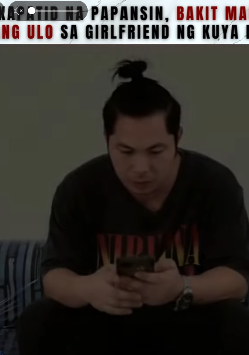 H2810007 Kapatid na papansin, Bakit mainit ang ulo sa girlfriend ng kuya nito TBON part2