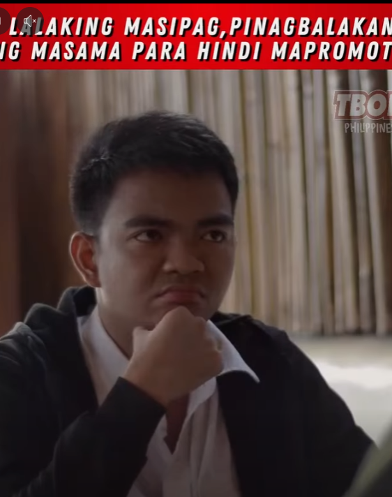 H1210005 Lalaking masipag, Pinagbalakan ng masama para hindi mapromote part2