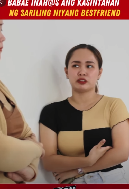 H1510003 Babae inahas ang kasintahan ng sarili nyang bestfriend