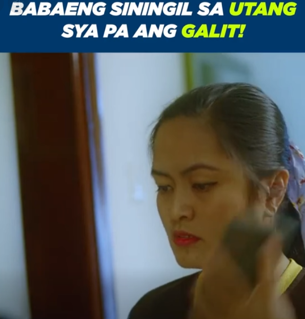 H2011008 Babaeng May Utang, Sya Pa Ang Galit! part2