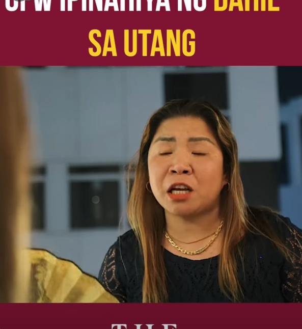 H2711002 OFW IP!NAHIYA NG DAHIL SA UTANG part2