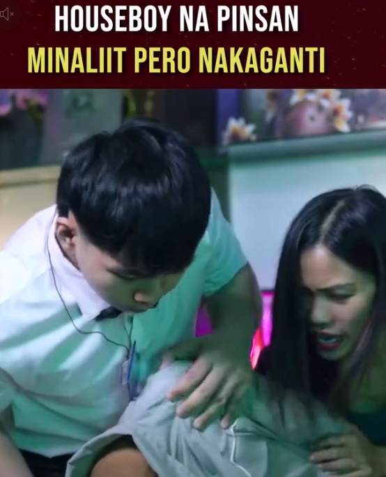 H3011004 Houseboy na Pinsan, Minaliit Pero Naganti! part2