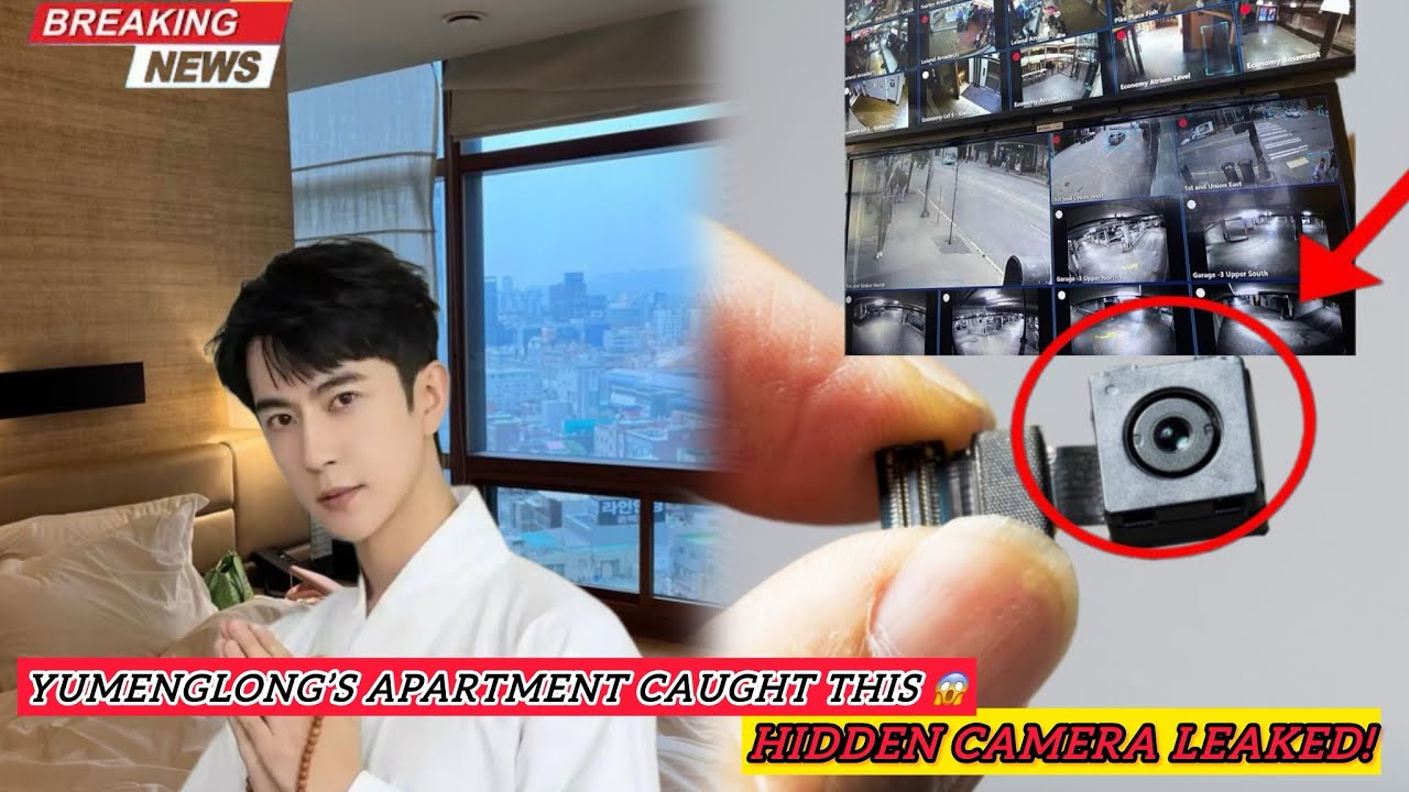 Alert Hidden Camera Footage From Yu Menglong’s Room LEAKS — The Shadow Figure Is BACK? (NH)
