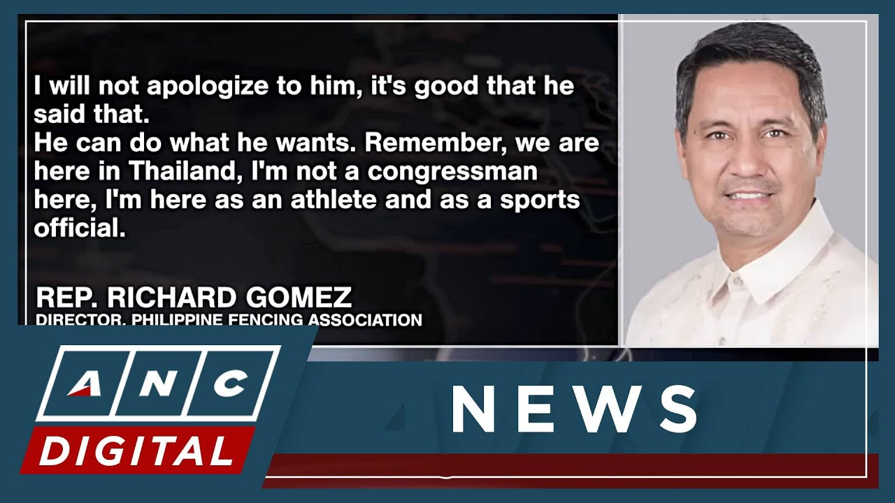 PH Fencing chief says ‘won’t accept’ Rep. Richard Gomez apology after alleged assault | ANC