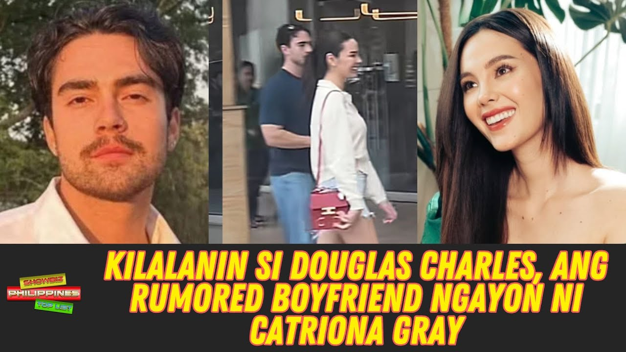Kilalanin si Douglas Charles: Ang Rumored Boyfriend Ngayon ni Catriona Gray — Ano ang Totoo at Ano ang Chika Lang? (NH)